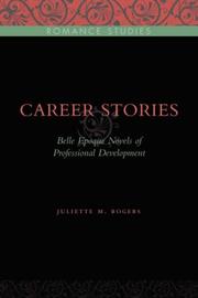 Cover of: Career Stories: Belle Epoque Novels of Professional Development