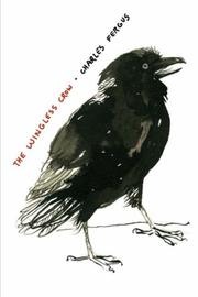The wingless crow by Charles Fergus