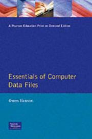 Essentials of computer data files by Owen Hanson