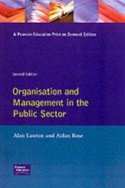 Cover of: Organisation and management in the public sector