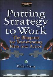 Putting strategy to work by Eddie Obeng, Jim Durcan