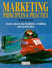 Cover of: Marketing Principles and Practice by Dennis Adcock