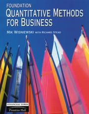 Foundation quantitative methods for business by Mik Wisniewski, Richard Stead