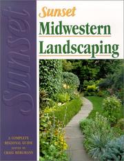 Cover of: Sunset Midwestern Landscaping Book by Craig Bergmann