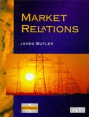 Cover of: Market Relations by James Butler