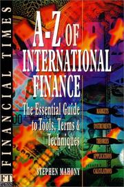 Cover of: A-Z of international finance: the essential guide to tools, terms & techniques