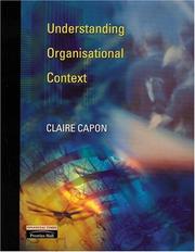 Cover of: Understanding Organisational Context by Claire Capon, Claire Capon