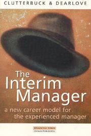 Cover of: The Interim Manager - A New Career Model for the Experienced Manager