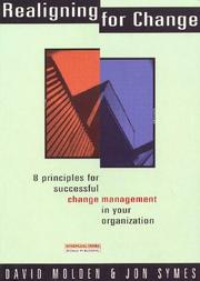 Cover of: Realigning for Change: 8 Principles for Successful Change Management in Your Organization