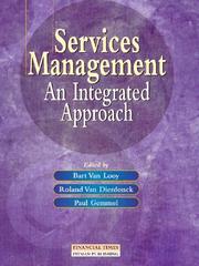 Cover of: Services Management - An Integrated Approach by Roland Van Dierdonck, Bart Van Looy
