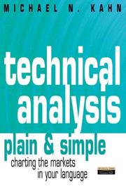 Technical Analysis Plain & Simple by Michael N. Kahn