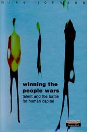 Cover of: Winning the People Wars: Talent and the Battle for Human Capital