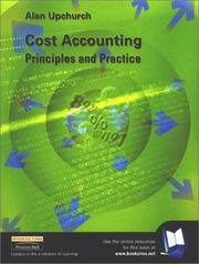 Cover of: Cost Accounting: Principles and Practice