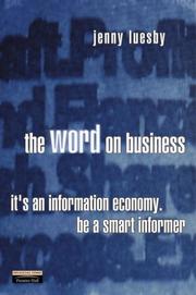 Cover of: The Word on Business: It's an Information Economy - Be a Smart Informer