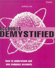 Cover of: Accounts Demystified by Anthony Rice