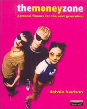 Cover of: The Money Zone by Debbie Harrison