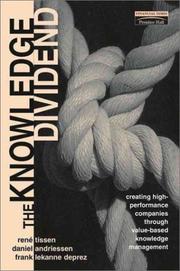 Cover of: The Knowledge Dividend by Rene Tissen, Daniel Andriessen, Frank Lekanne Deprez