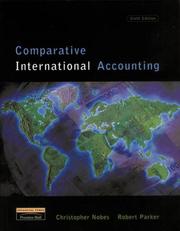 Cover of: Comparative International Accounting (6th Edition) by Chris Nobes, Robert Parker