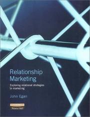 Cover of: Relationship marketing by John Egan