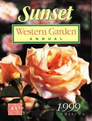 Cover of: Sunset Western Garden Annual 1999 (Western Garden Annual)