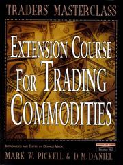 Cover of: Extension Course for Trading Commodities (Traders' Masterclass)