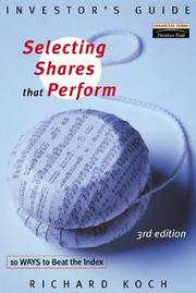 Cover of: Selecting Shares That Perform by Richard Koch