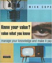 Cover of: Know Your Value? Value What You Know by Mick Cope