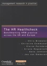 Cover of: Hr Healthcheck: Benchmarking Hrm Practice Across the Uk & Europe (Management Research in Practice)