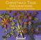Cover of: Christmas Tree Decorations/Easy-To-Make Projects to Give and Treasure