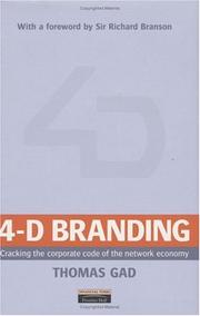 Cover of: 4-D Branding: Cracking the Corporate Code of the Network Economy