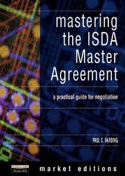 Mastering the ISDA Master Agreement by Paul C Harding