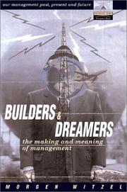 Cover of: Builders and Dreamers: The Making and Meaning of Management