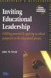 Cover of: Inviting Educational Leadership by John M. Novak