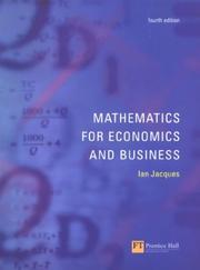 Cover of: Mathematics for economics and business by Ian Jacques