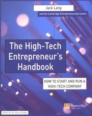 Cover of: High-Tech Entrepreneur's Handbook: How to Start & Run a High-Tech Company