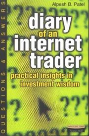 Cover of: Diary of an Internet Trader: Practical Insights in Investment Wisdom