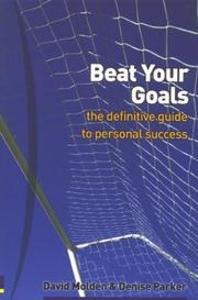 Cover of: Beat Your Goals: The Definitive Guide to Personal Success (Colour Guides)