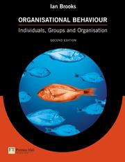 Cover of: Organisational Behavior: Individuals, Groups & Organisation