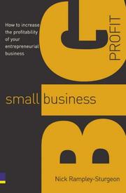 Cover of: Small business, big profit!: how to increase the profitability of your entrepreneurial business