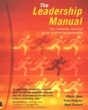 Cover of: The Leadership Manual by Hilarie Owen, Vicky Hodgson, Nigel Gazzard