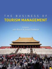 The business of tourism management by Simon Chadwick, John Beech