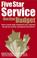 Cover of: Five Star Service, One Star Budget