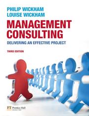 Cover of: Management Consulting: Delivering an Effective Project (3rd Edition)