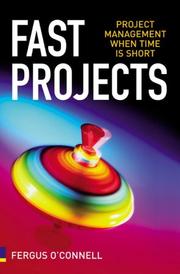 Cover of: Fast Projects: Project Management When Time Is Short