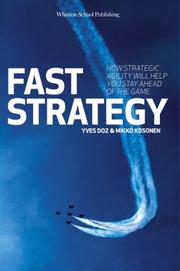 Cover of: Fast Strategy by Yves Doz, Mikko Kosonen