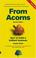 Cover of: From Acorns