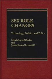 Cover of: Sex Role Changes: Technology, Politics, and Policy