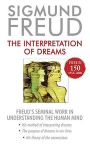 Cover of: The Interpretation of Dreams | Sigmund Freud