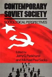 Cover of: Contemporary Soviet Society: Sociological Perspectives