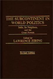 Cover of: The Subcontinent in World Politics by Lawrence Ziring